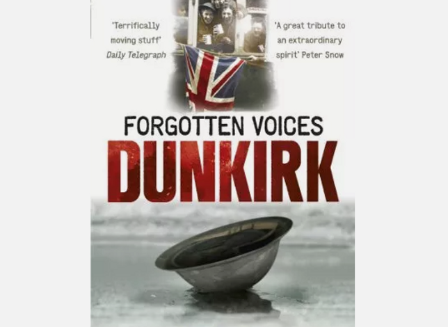 Forgotten Voices Dunkirk