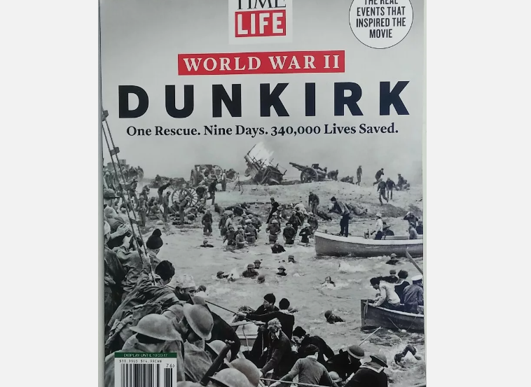 Dunkirk: One Rescue Nine Days 340,000 Lives Saved